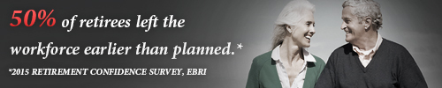 43% of retirees left the workforce earlier than planned.* -- *2019 Retirement Confidence Survey EBRI